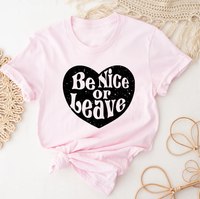 Be Nice or Leave
