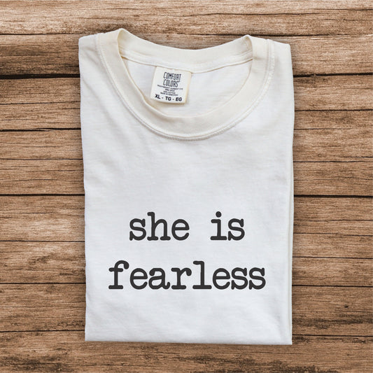 She Is Fearless