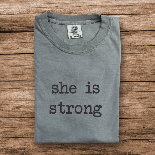She Is Strong