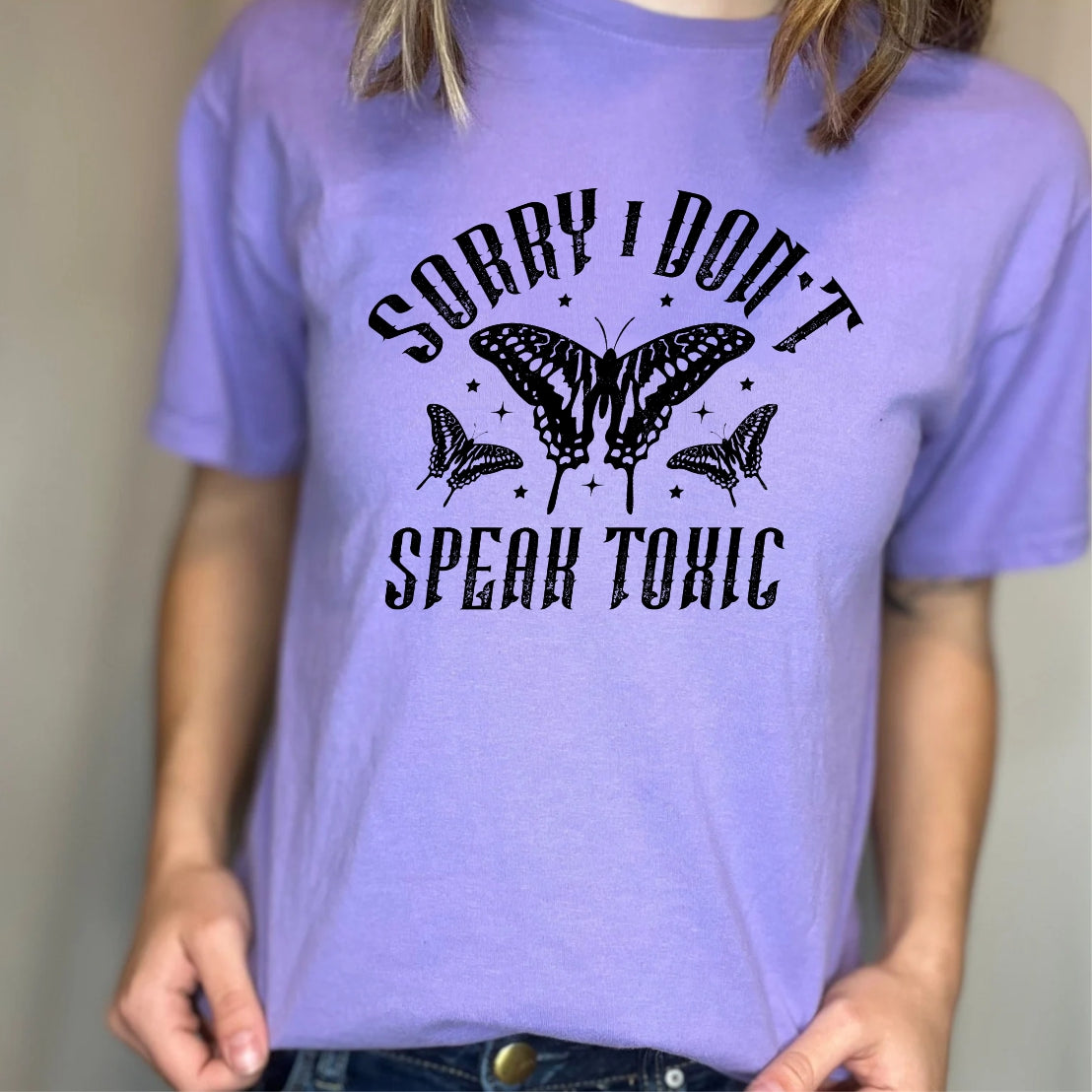 I Don't Speak Toxic