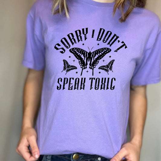 I Don't Speak Toxic